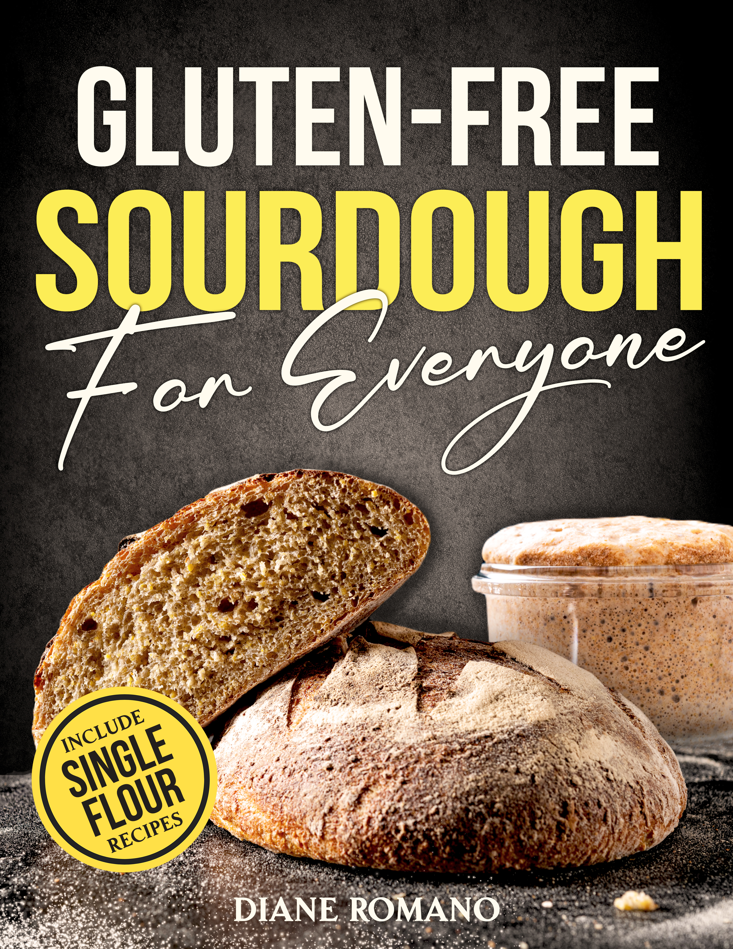 Gluten-Free Sourdough For Everyone cover